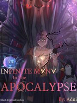 Read Infinite Mana In The Apocalypse - Adui - WebNovel